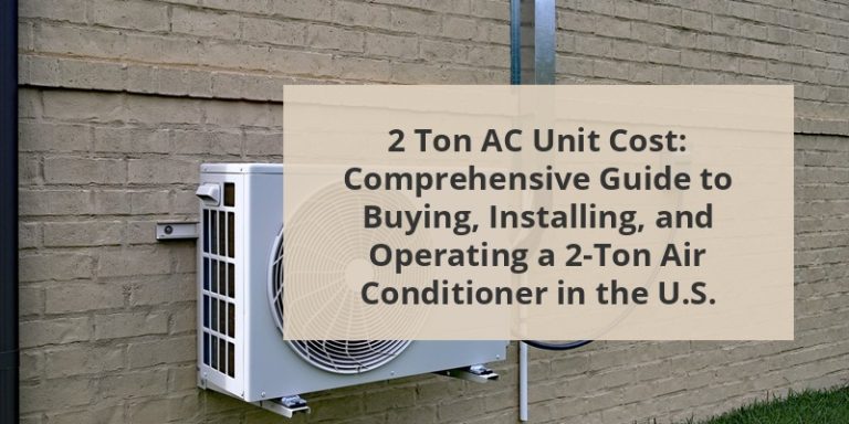Cost Of A 2 Ton Air Conditioner