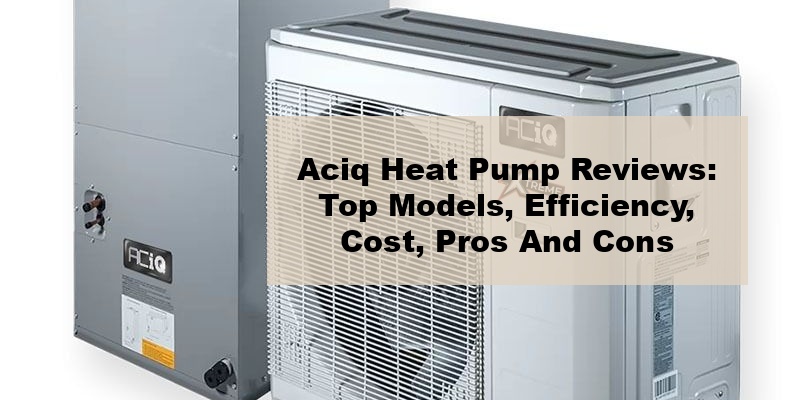 aciq heat pump reviews
