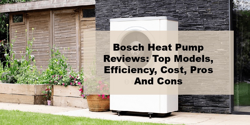 bosch heat pump reviews