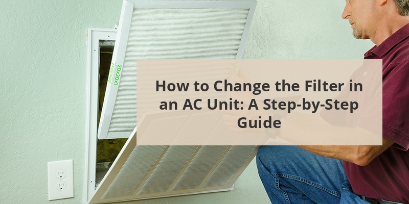 change filter in ac unit