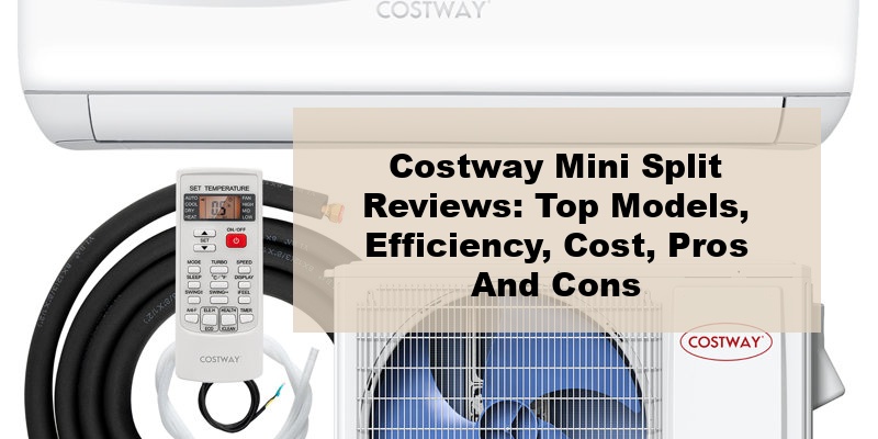 costway mini split reviews