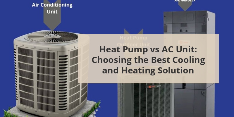 heat pump vs ac unit