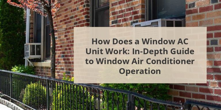 How Does A Window AC Unit Work: In-Depth Guide To Window Air ...