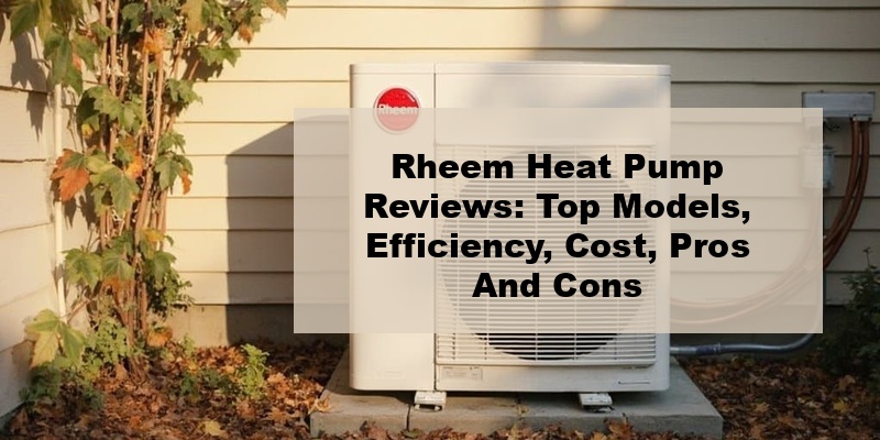 rheem heat pump reviews
