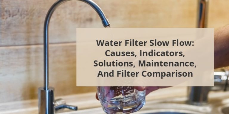 Water Rushing Through A Filter Water Filter Slow Flow: Causes, Indicators, Solutions, Maintenance, and ...